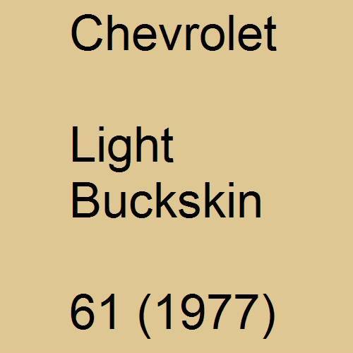 Chevrolet, Light Buckskin, 61 (1977).